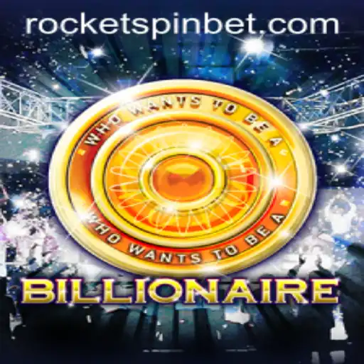 Billionaire: A Thrilling Journey with Rocketspin