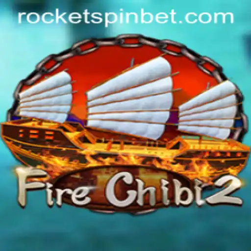 An In-Depth Exploration of FireChibi2: The Thrills of Rocketspin