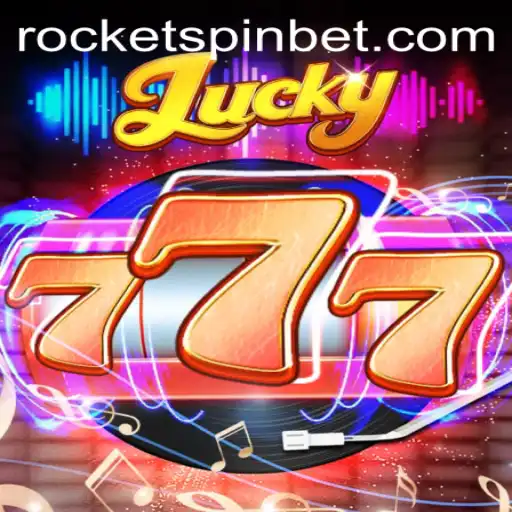 An In-Depth Look at Lucky777 by Rocketspin: The Ultimate Gaming Experience